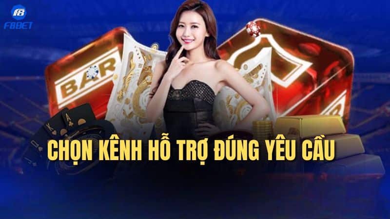 Chọn Kênh Hỗ Trợ Đúng Yêu Cầu