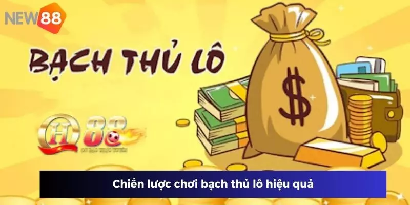 Chiến lược chơi hiệu quả
