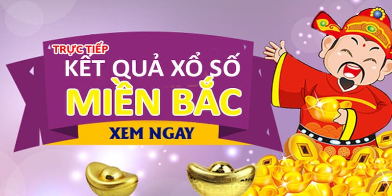 Kết quả Xổ Số Miền Bắc