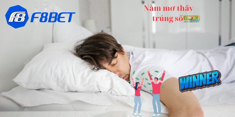 Nằm mơ thấy trúng số