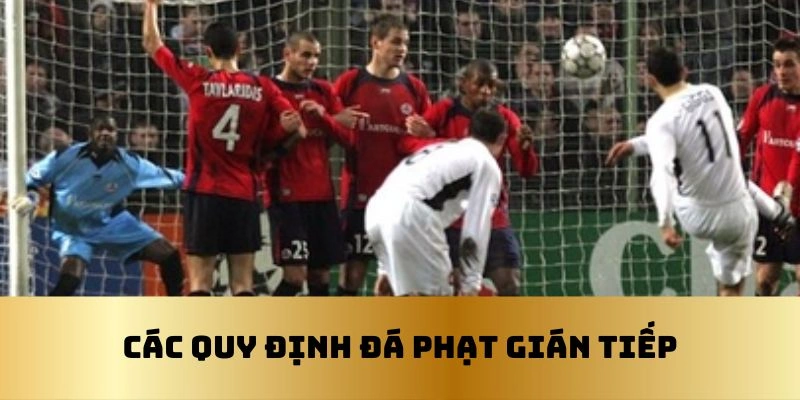 Đá phạt phải đúng các quy định hiện hành