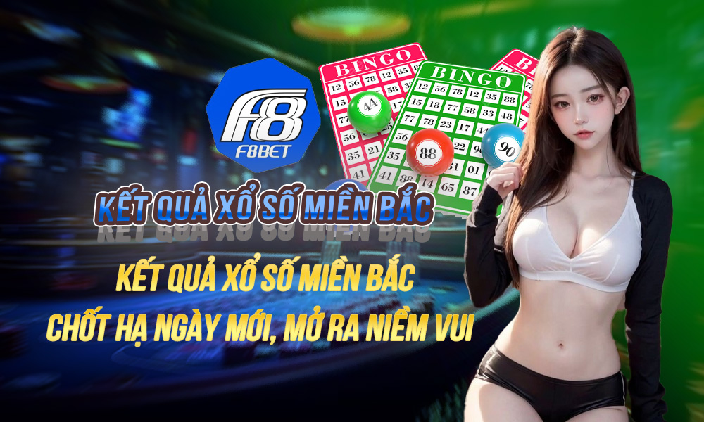 Kết quả Xổ Số Miền Bắc