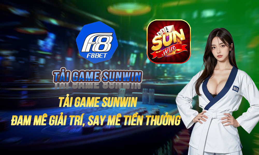 tải game Sunwin