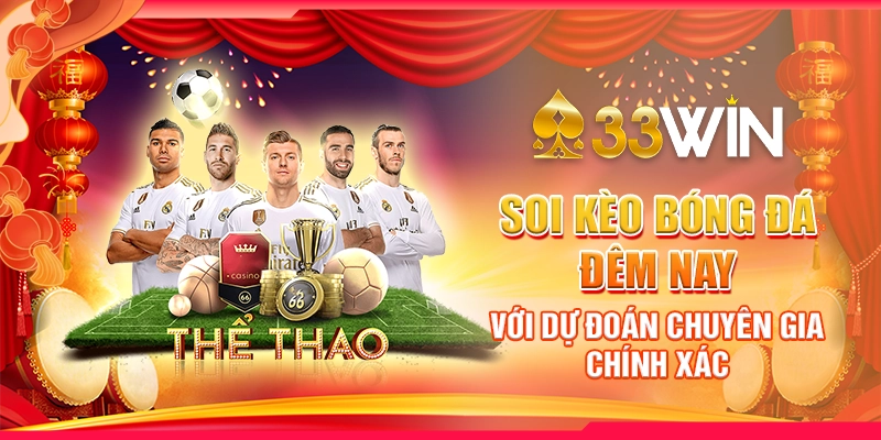 Soi Kèo Bóng Đá Đêm Nay Với Dự Đoán Chuyên Gia Chính Xác